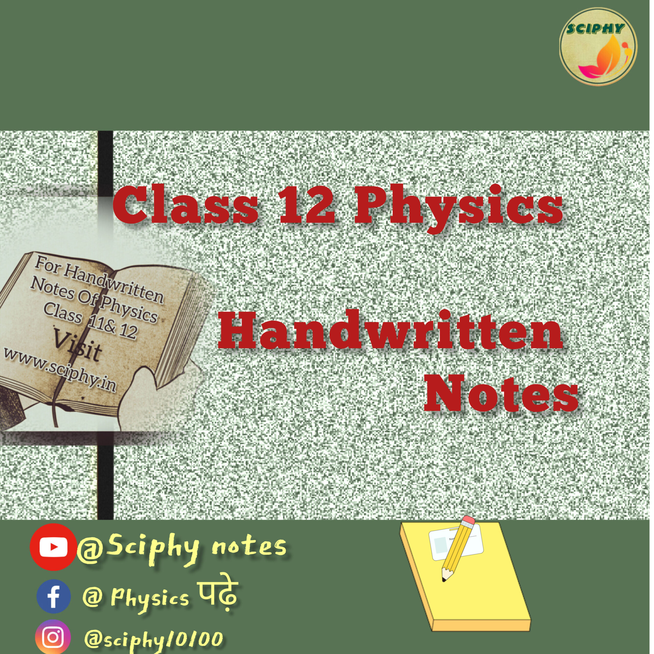 Class 12 Physics Handwritten Notes