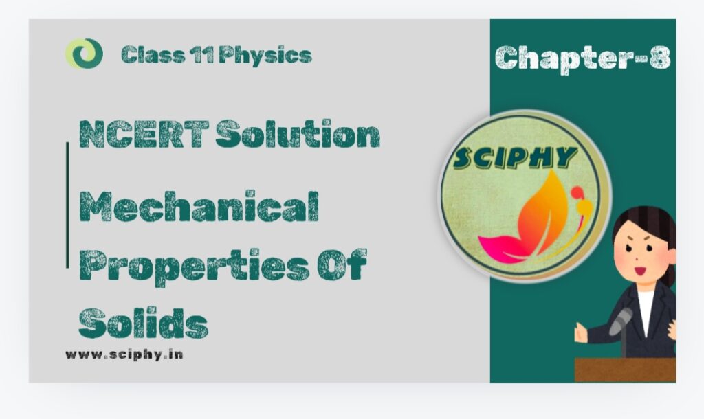 NCERT solution Mechanical Properties Of Solids