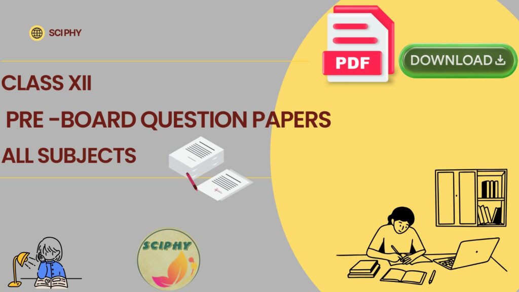 CLASS 12 PREBOARD ALL SUBJECT QUESTION PAPERS