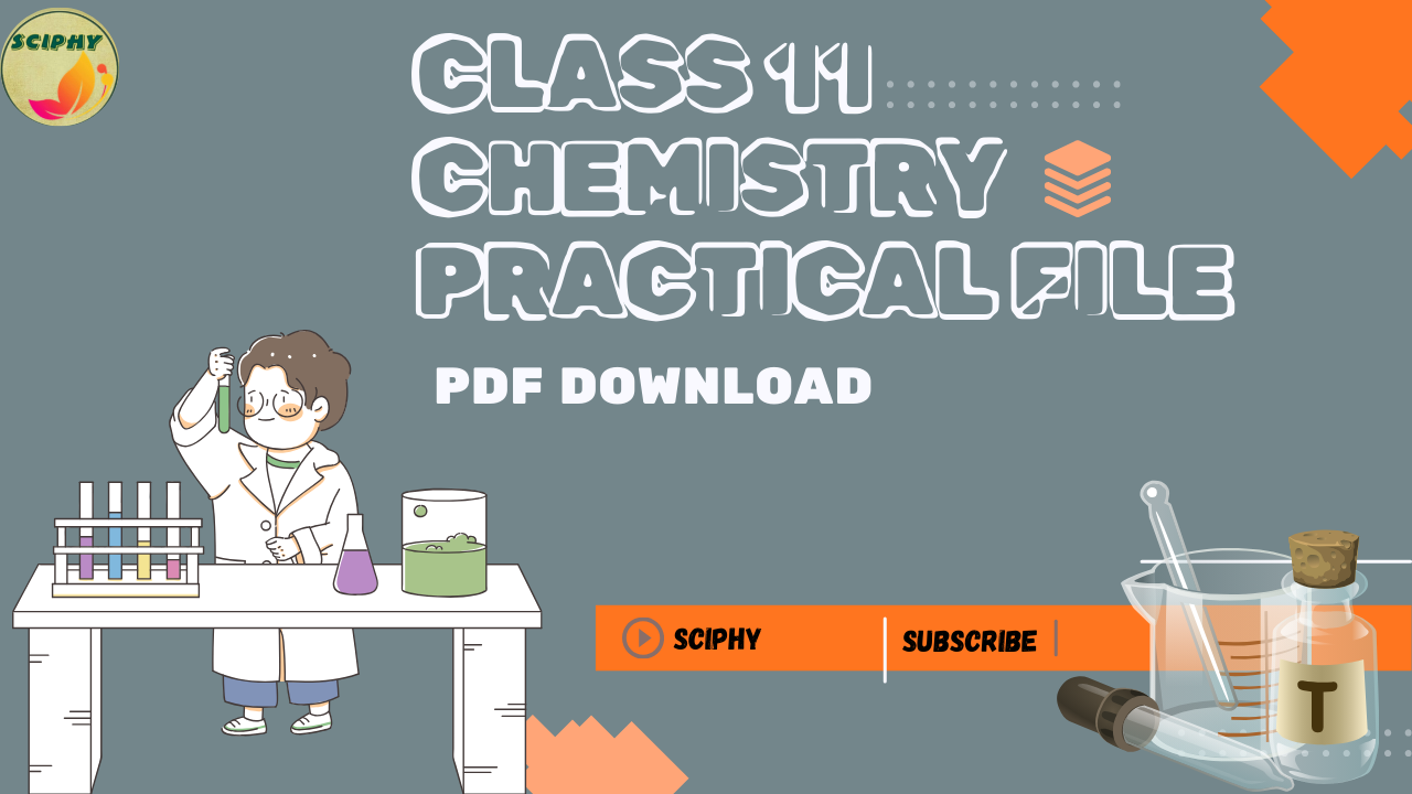 CLASS 11 CHEMISTRY PRACTICAL FILE PDF DOWNLOAD - Sci Phy